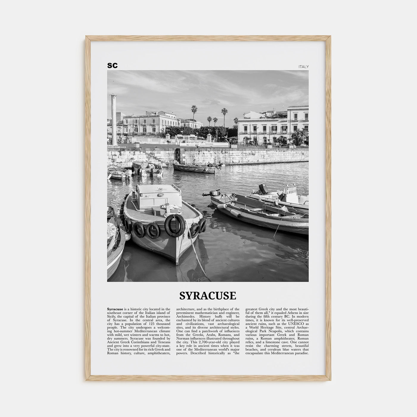 Syracuse, Italy Travel B&W No 1 Poster