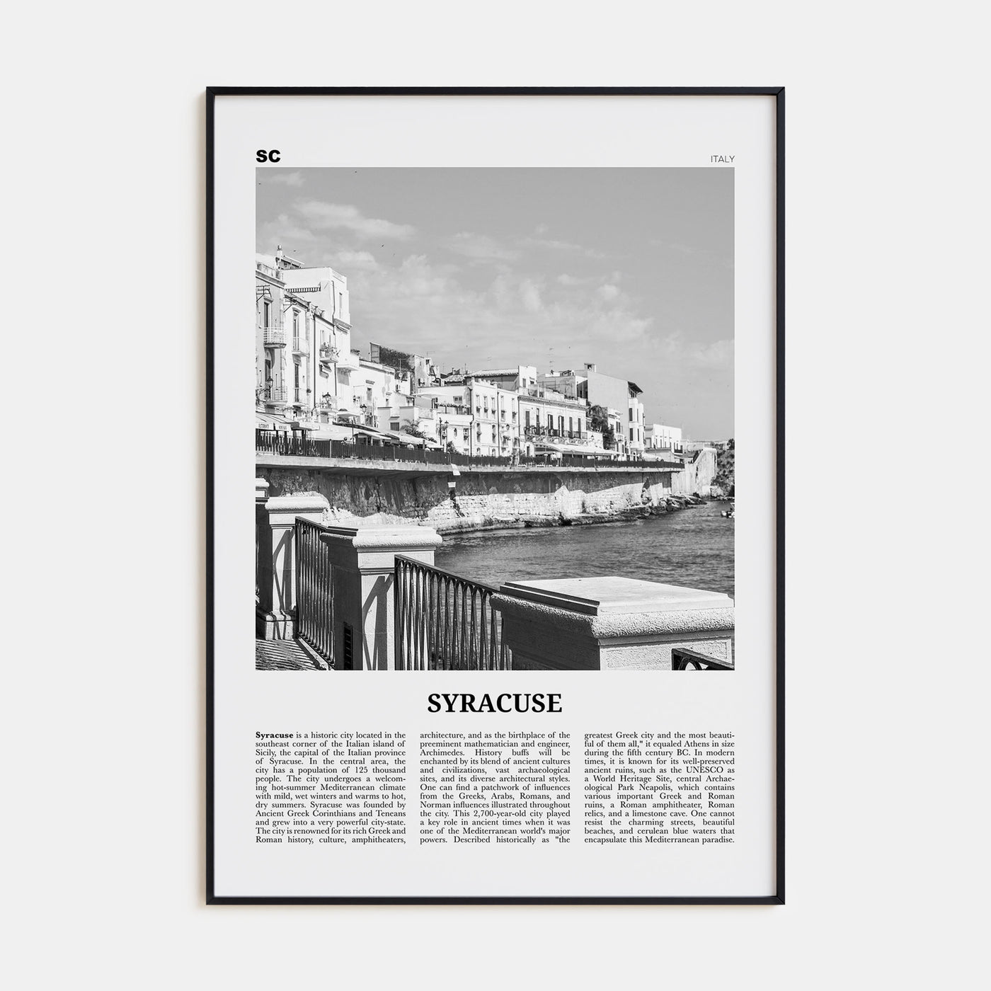 Syracuse, Italy Travel B&W No 2 Poster