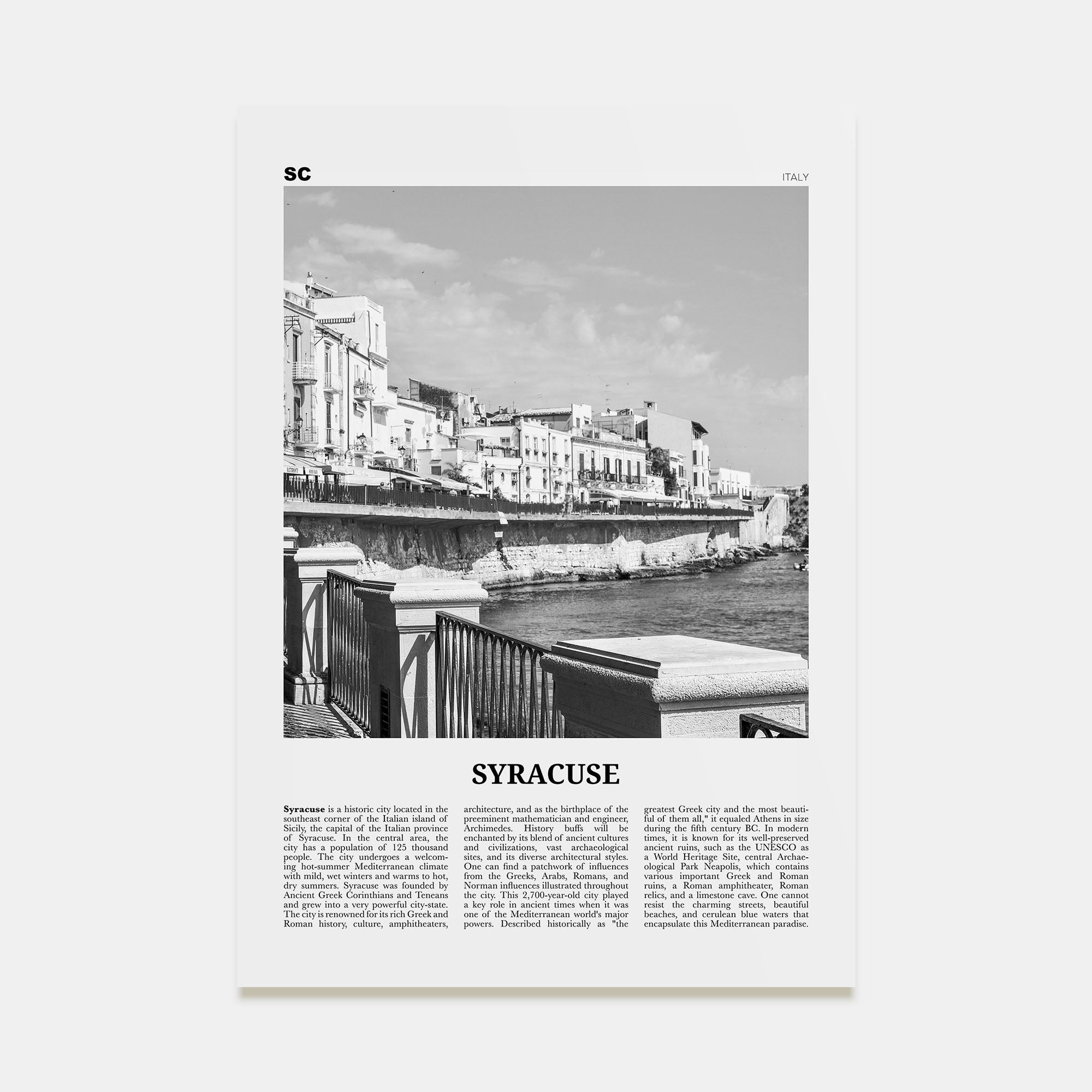 Syracuse, Italy Travel B&W No 2 Poster