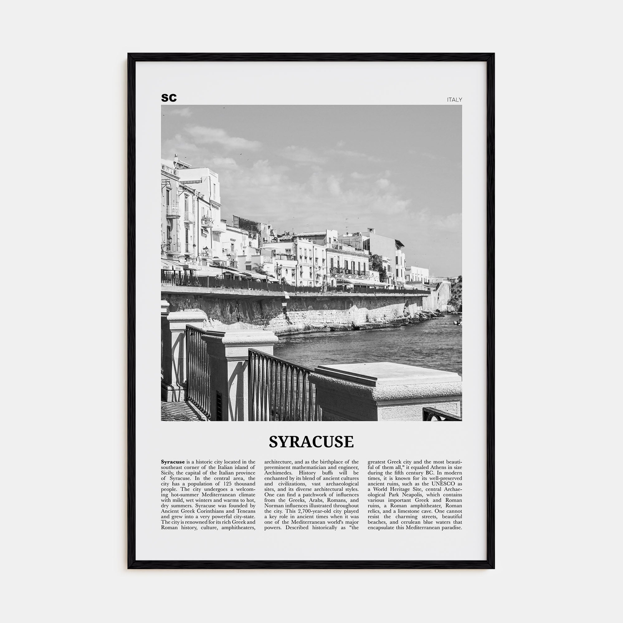 Syracuse, Italy Travel B&W No 2 Poster