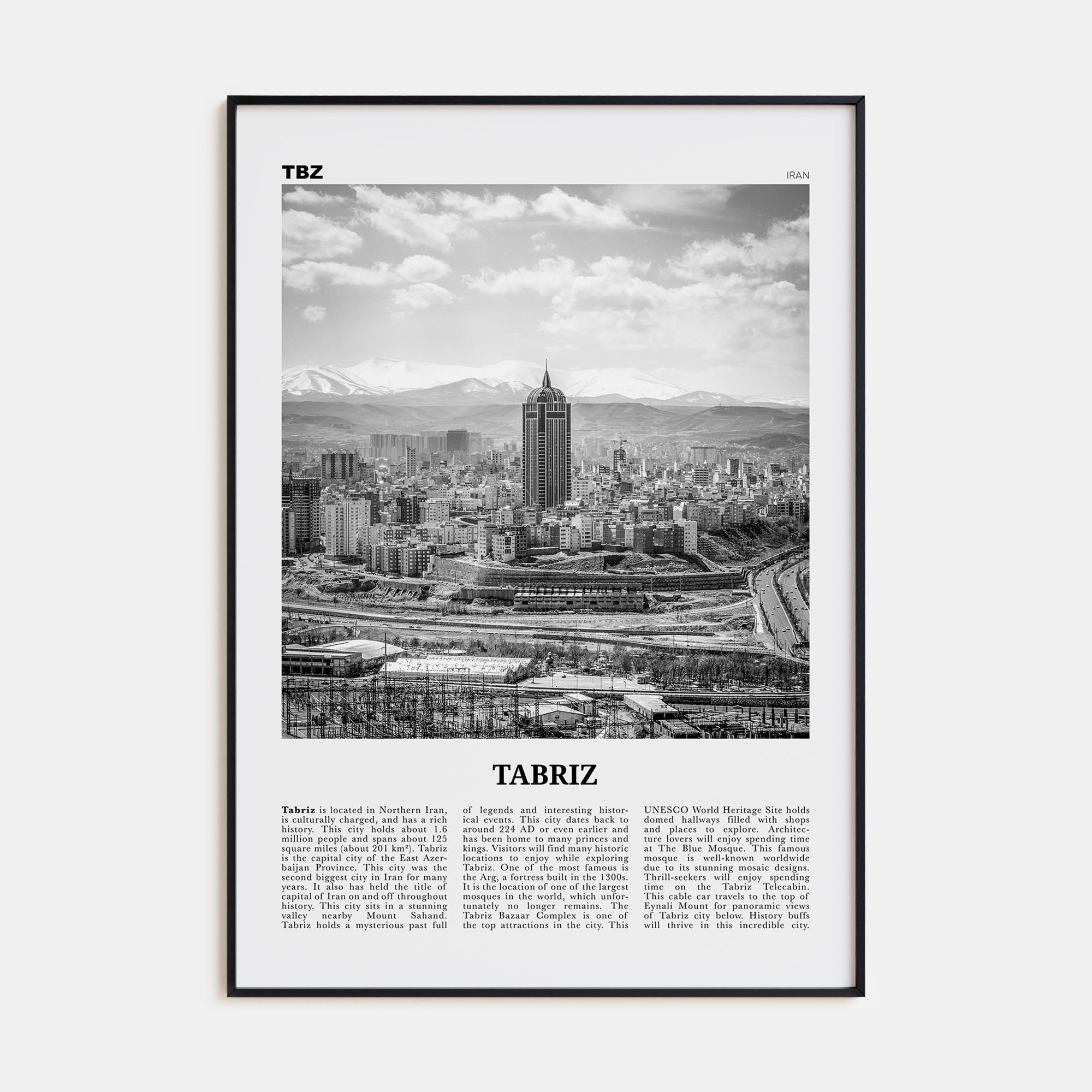 Tabriz Travel B&W Poster