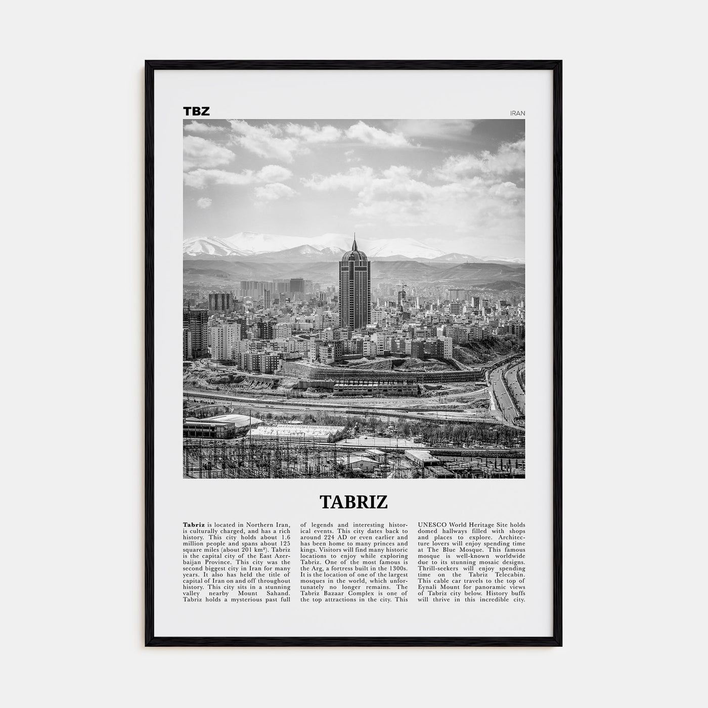 Tabriz Travel B&W Poster