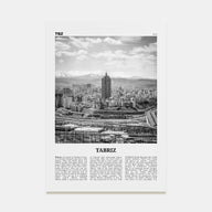 Tabriz Travel B&W Poster