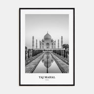Taj Mahal Portrait B&W Poster