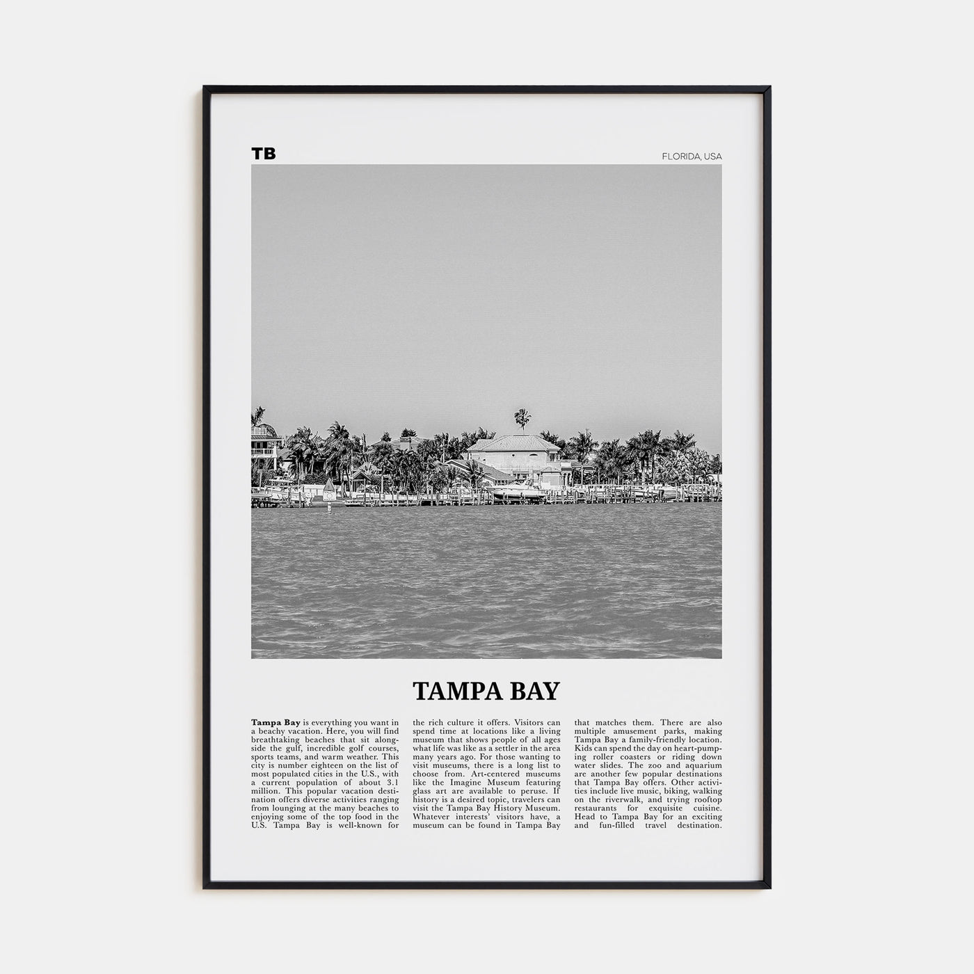Tampa Bay Travel B&W Poster
