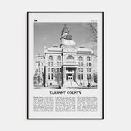 Tarrant County Travel B&W Poster