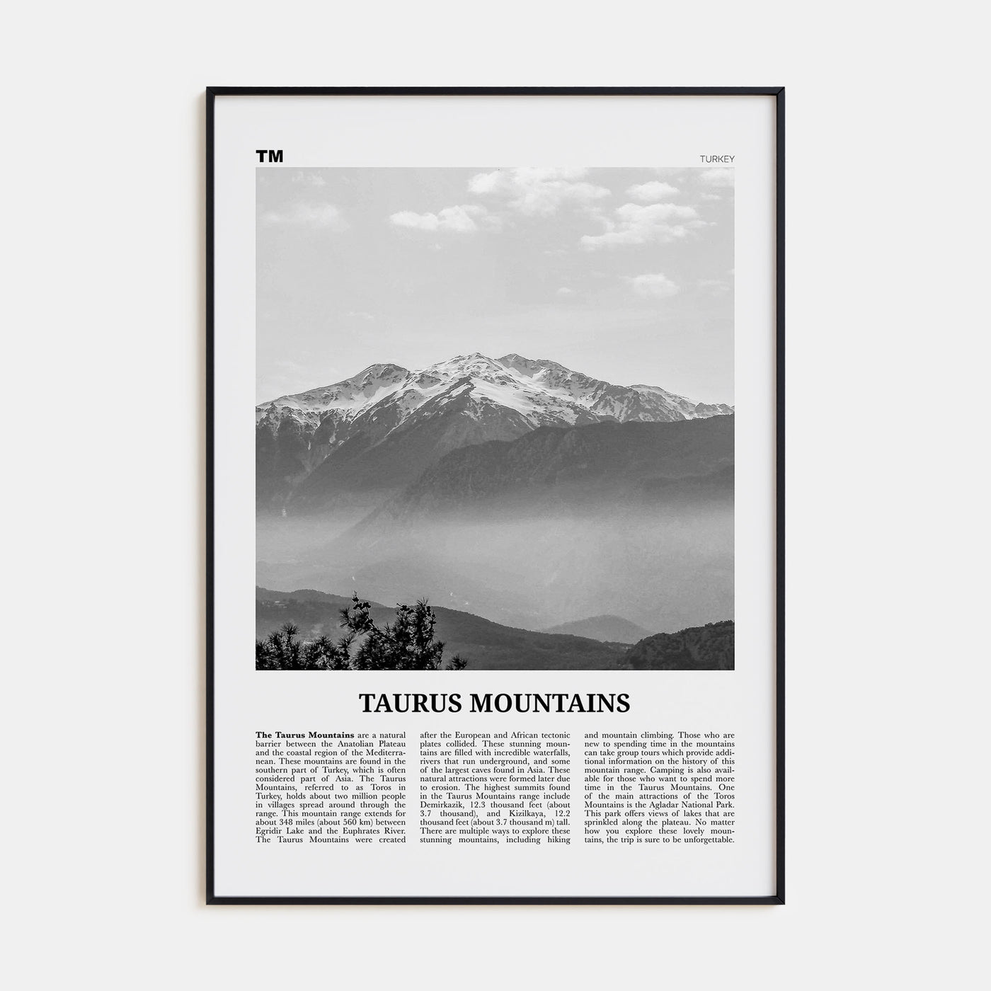 Taurus Mountains Travel B&W Poster