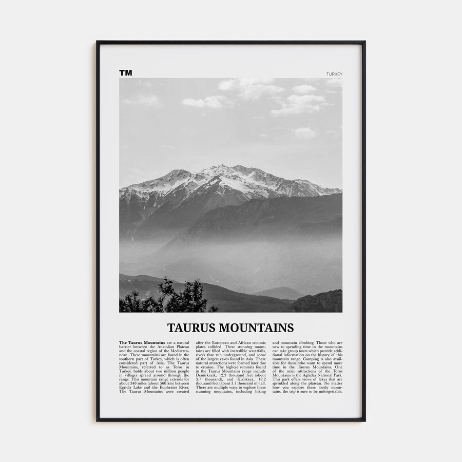 Taurus Mountains Travel B&W Poster