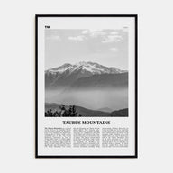 Taurus Mountains Travel B&W Poster
