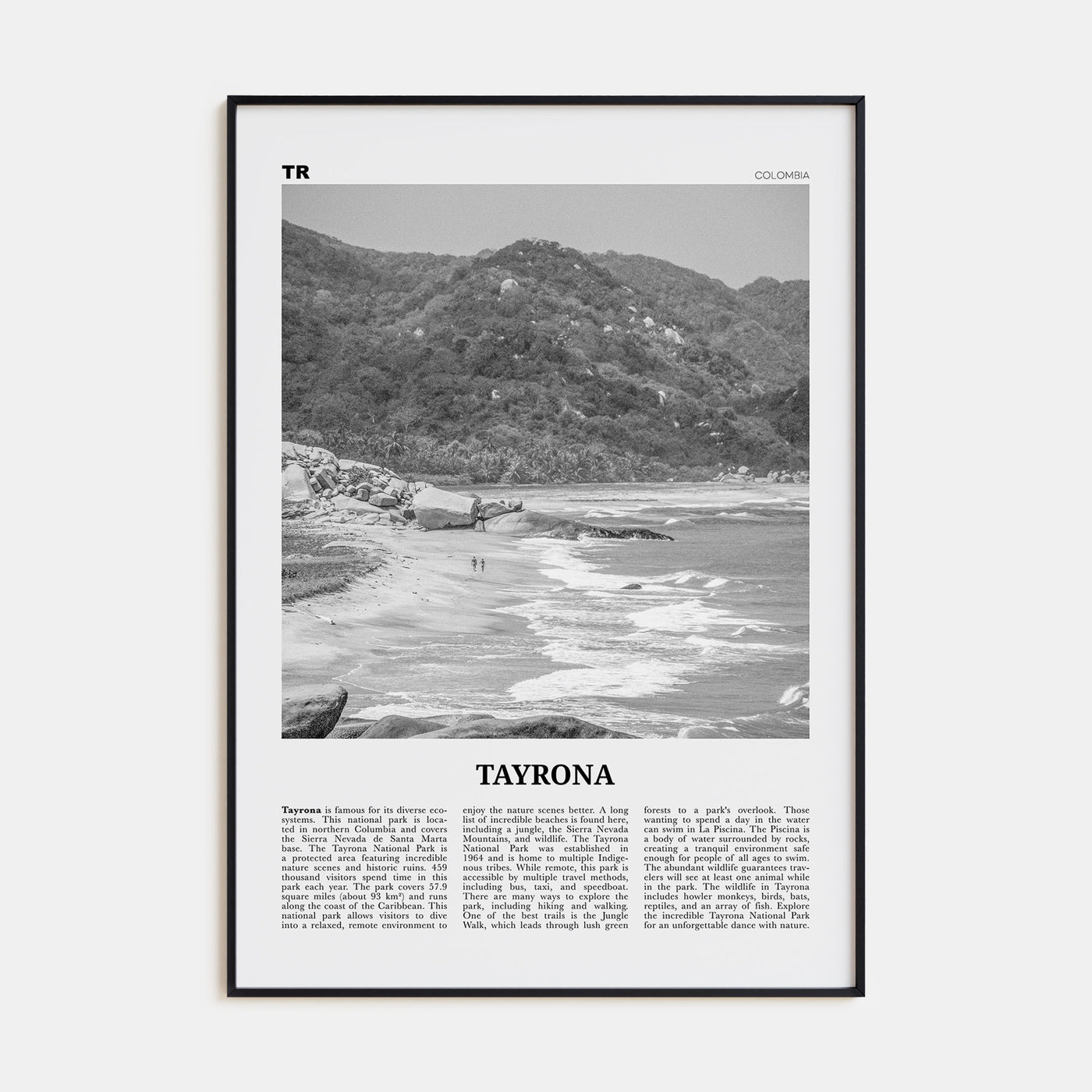 Tayrona National Natural Park Travel B&W Poster