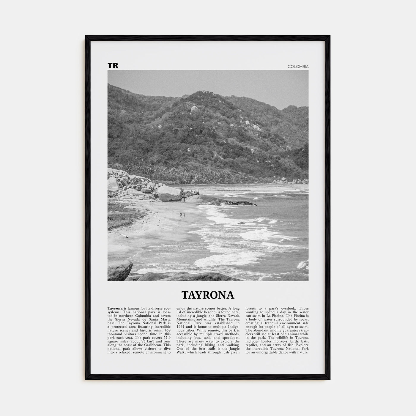 Tayrona National Natural Park Travel B&W Poster