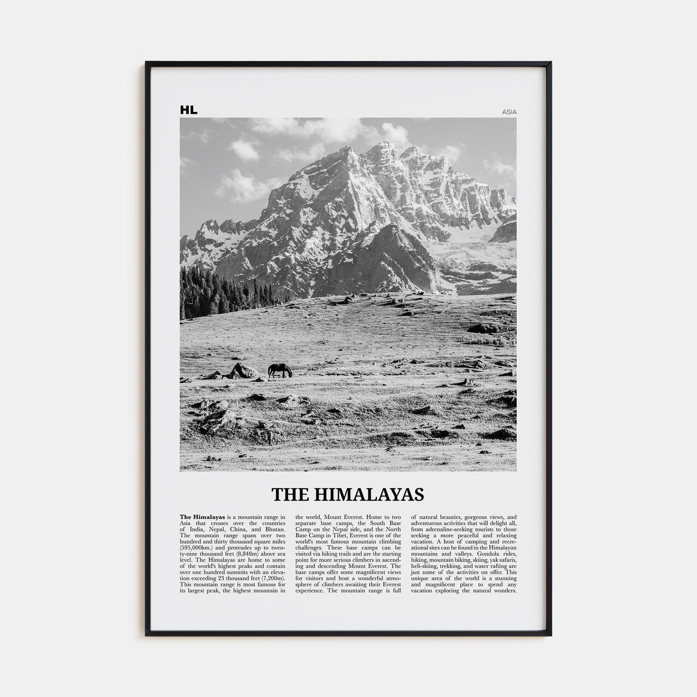 The Himalayas Travel B&W Poster