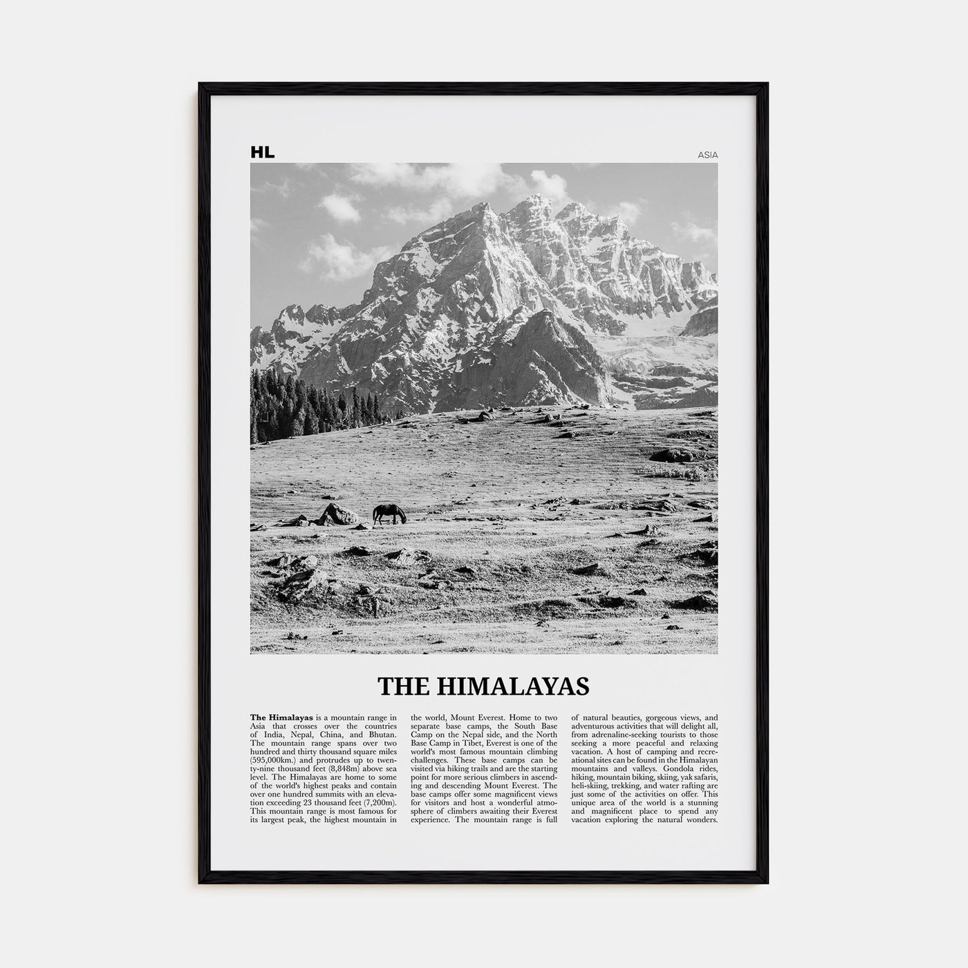 The Himalayas Travel B&W Poster