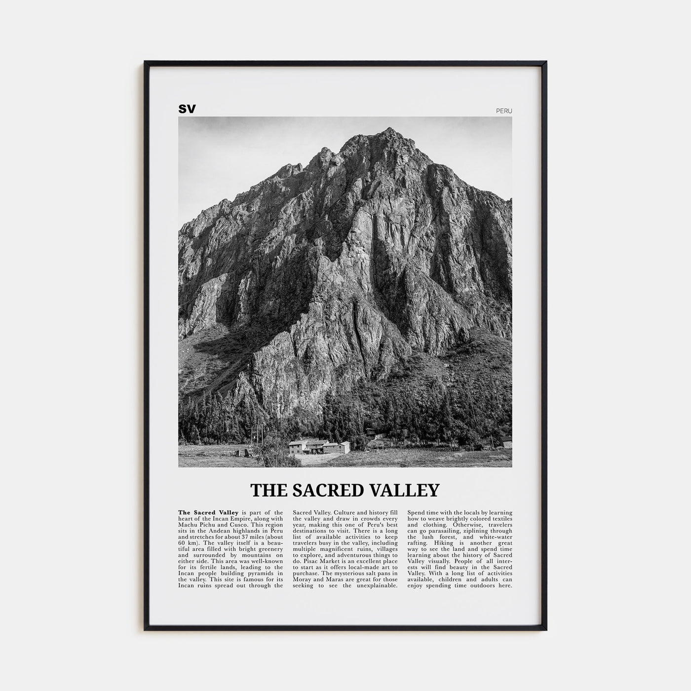 The Sacred Valley Travel B&W Poster