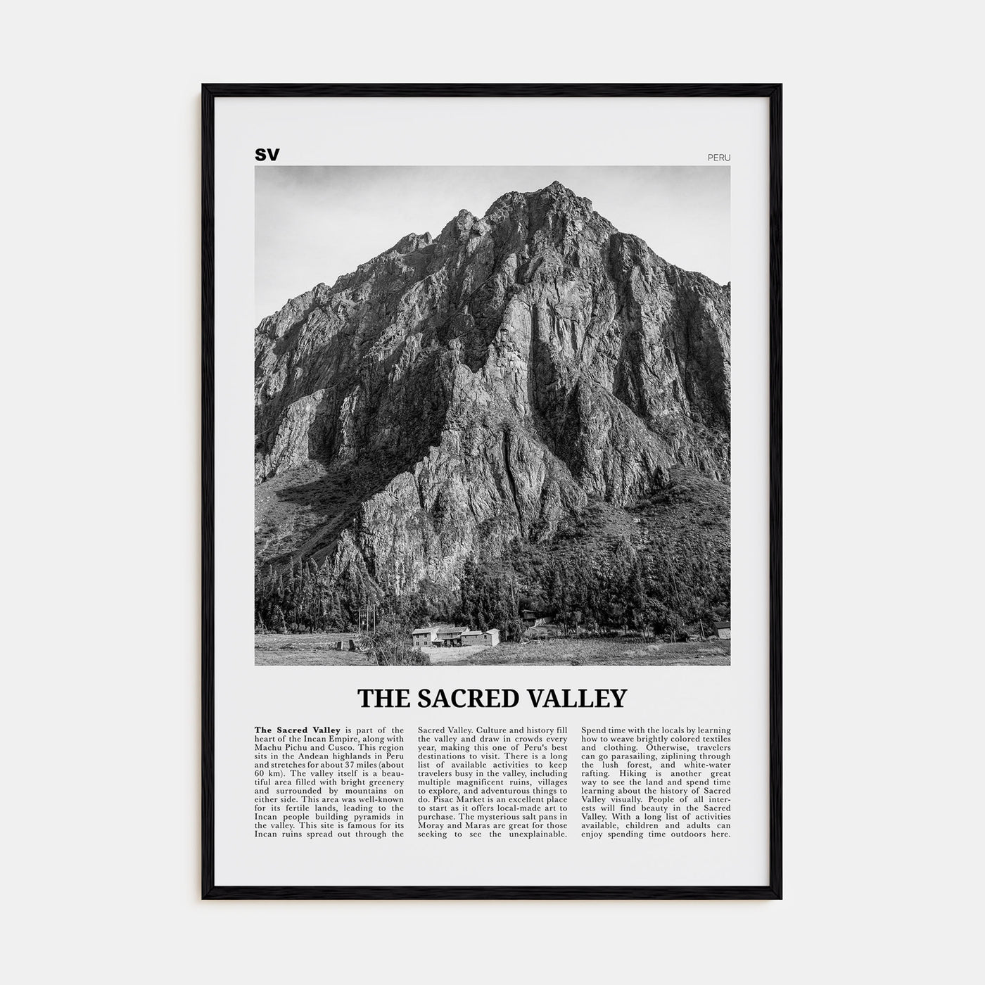 The Sacred Valley Travel B&W Poster
