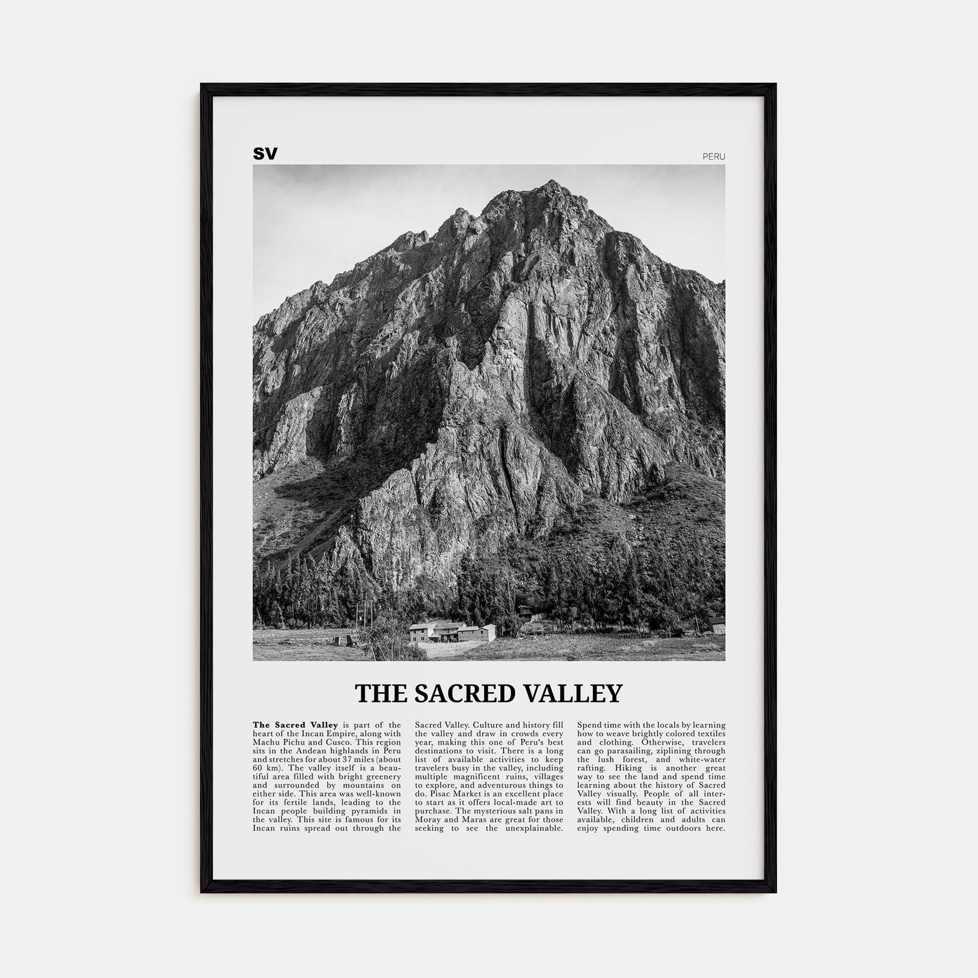 The Sacred Valley Travel B&W Poster