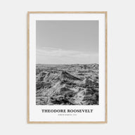 Theodore Roosevelt National Park Portrait B&W Poster