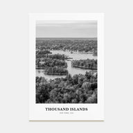 Thousand Islands Portrait B&W Poster