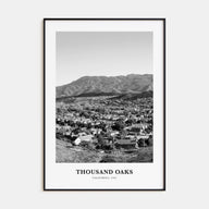 Thousand Oaks Portrait B&W Poster