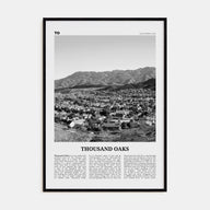 Thousand Oaks Travel B&W Poster