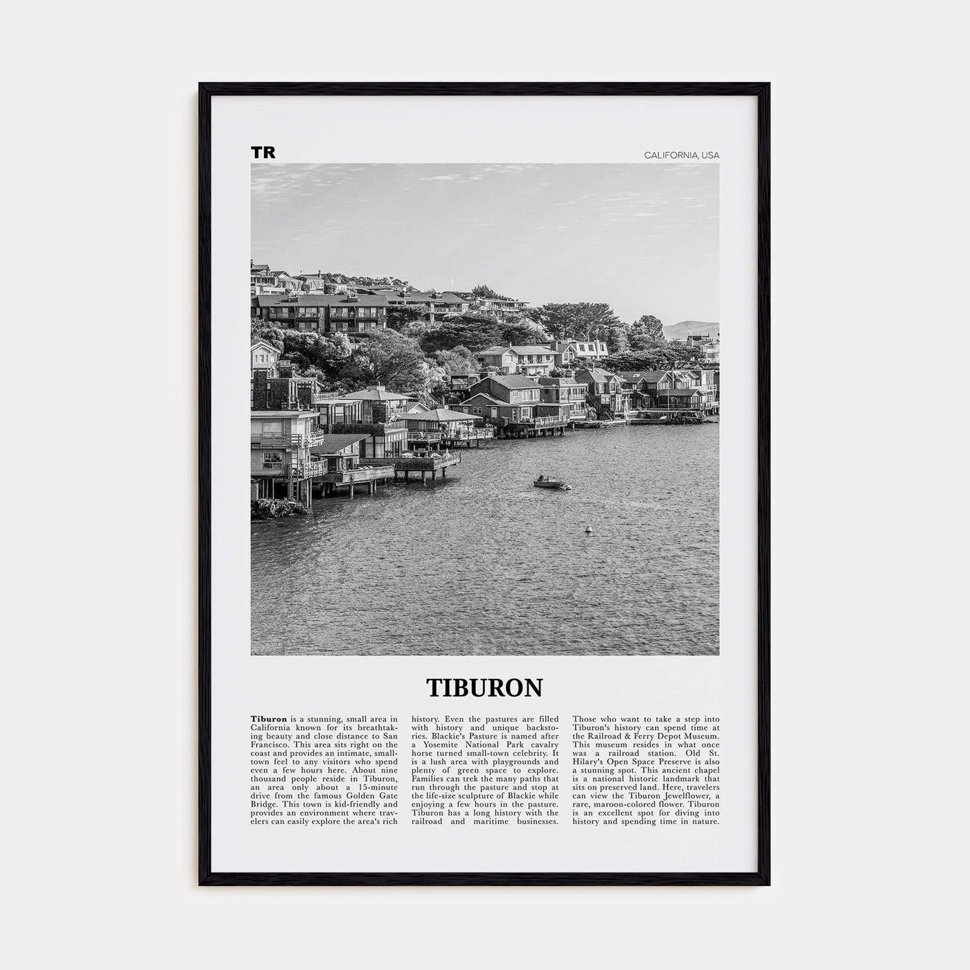 Tiburon Travel B&W Poster