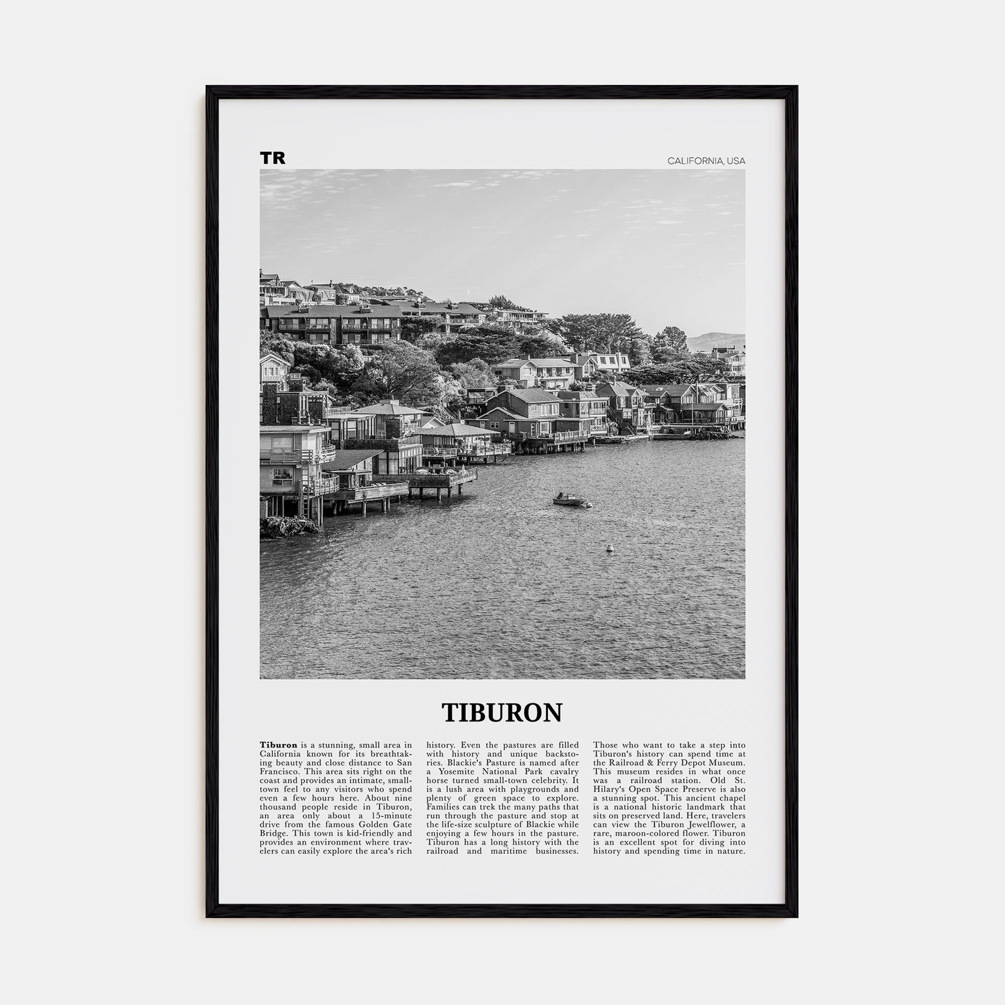 Tiburon Travel B&W Poster