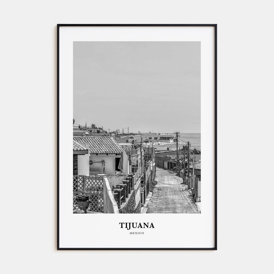 Tijuana Portrait B&W Poster