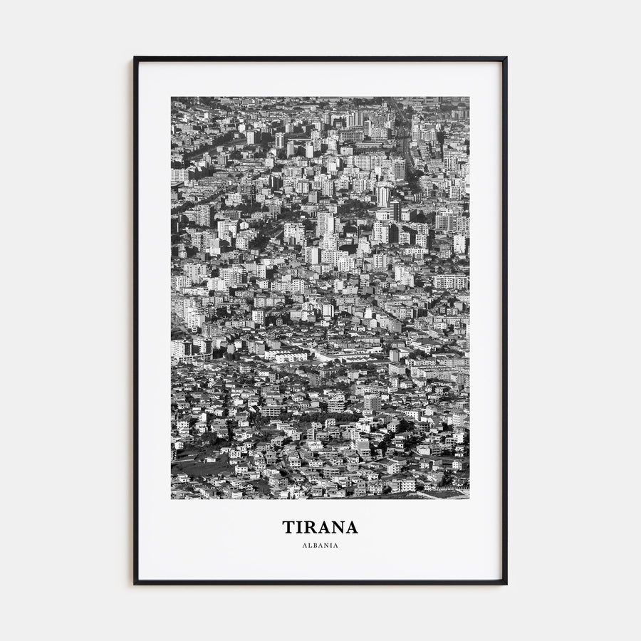 Tirana Portrait B&W Poster