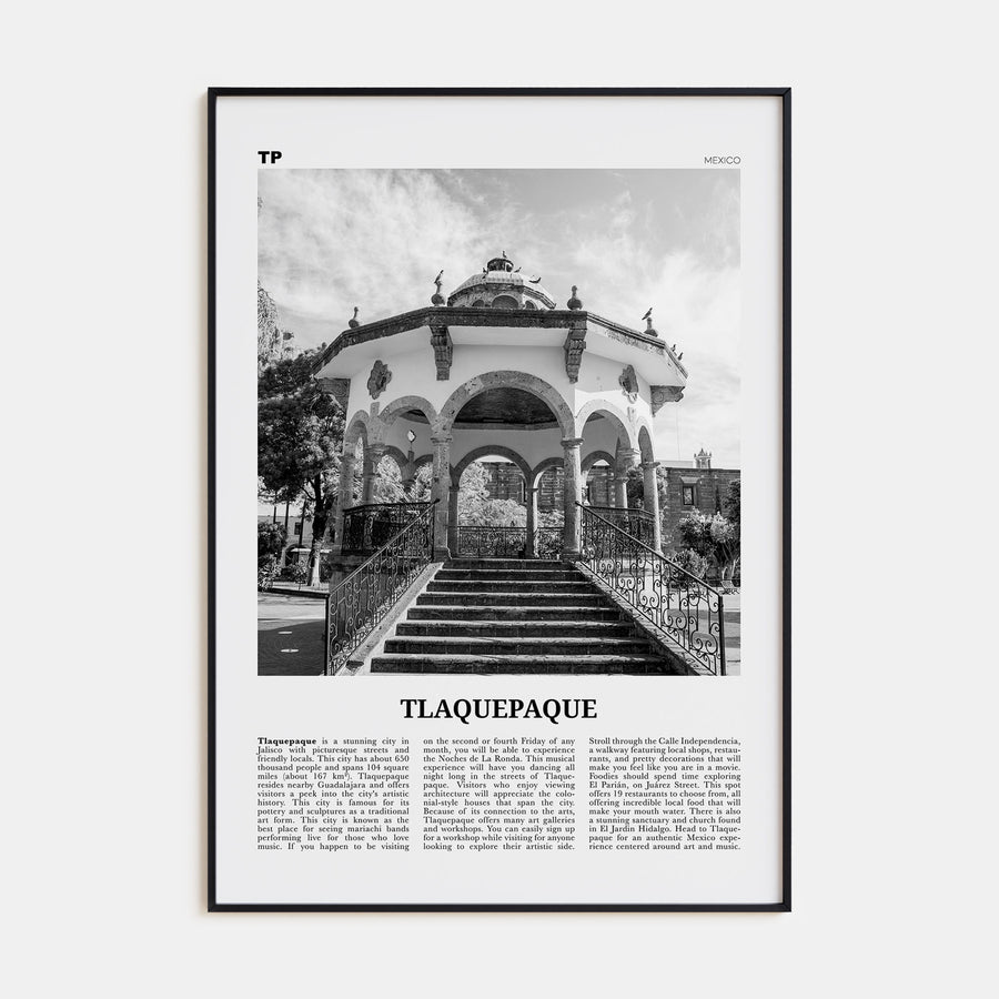 Tlaquepaque Travel B&W Poster
