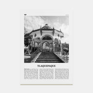 Tlaquepaque Travel B&W Poster