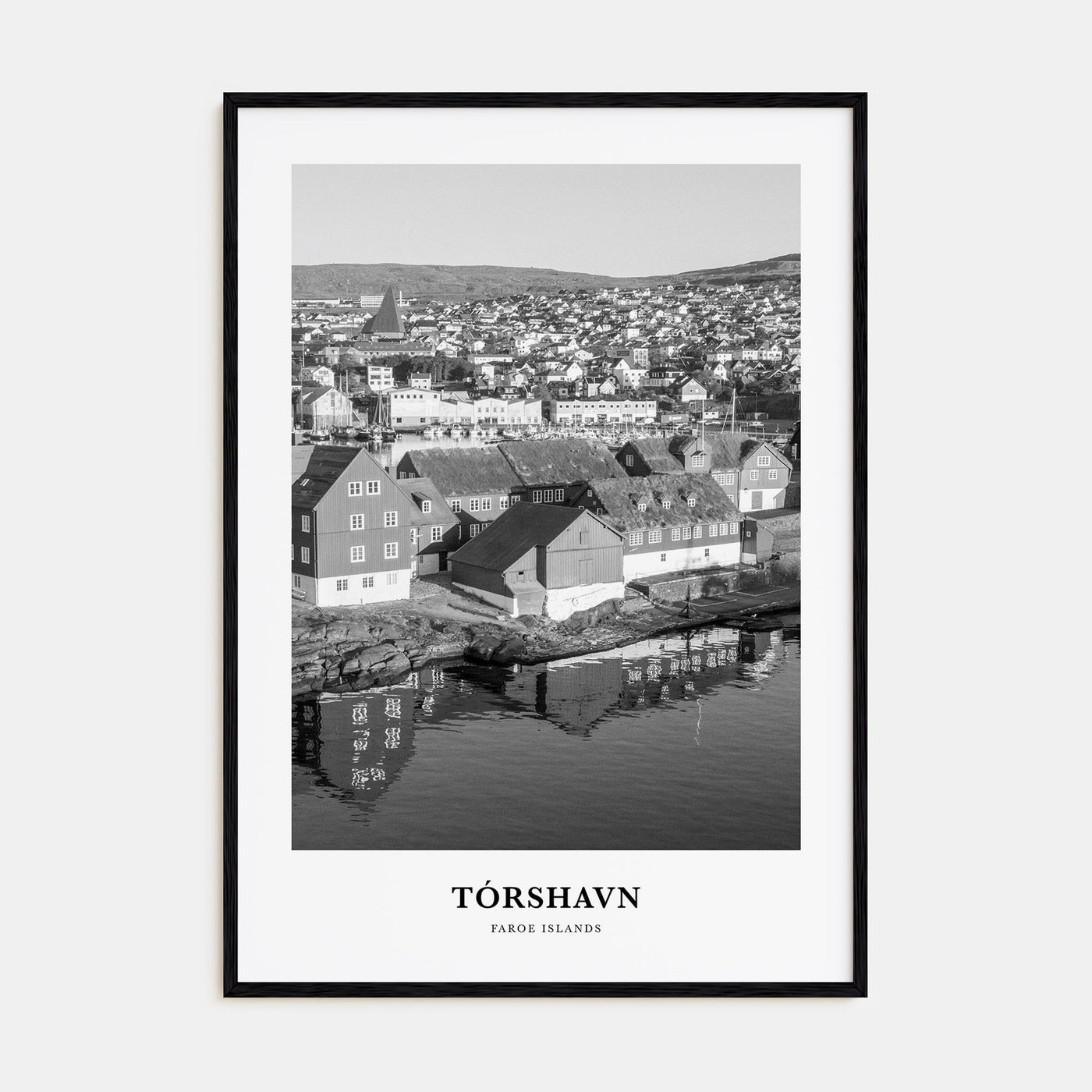 Tórshavn Portrait B&W Poster