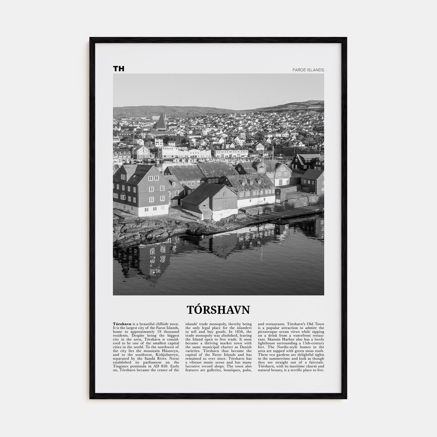 Tórshavn Travel B&W Poster