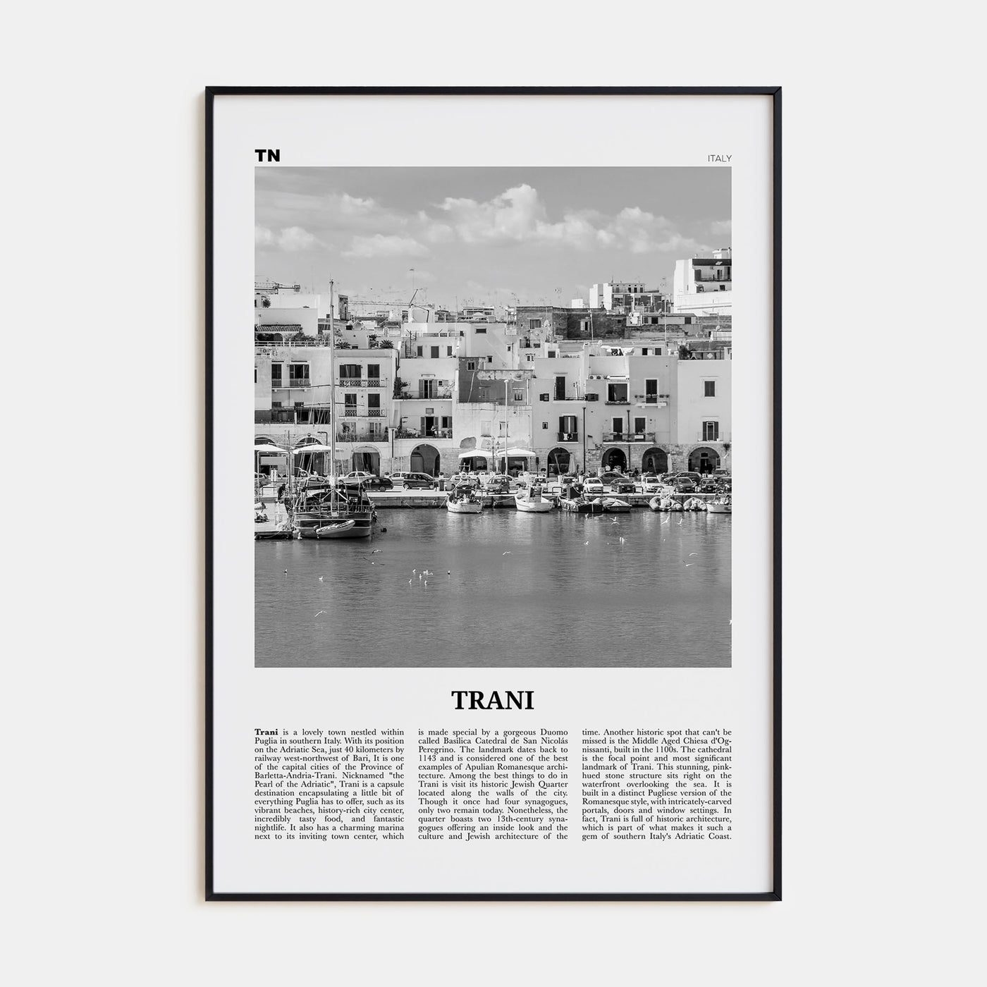 Trani Travel B&W Poster