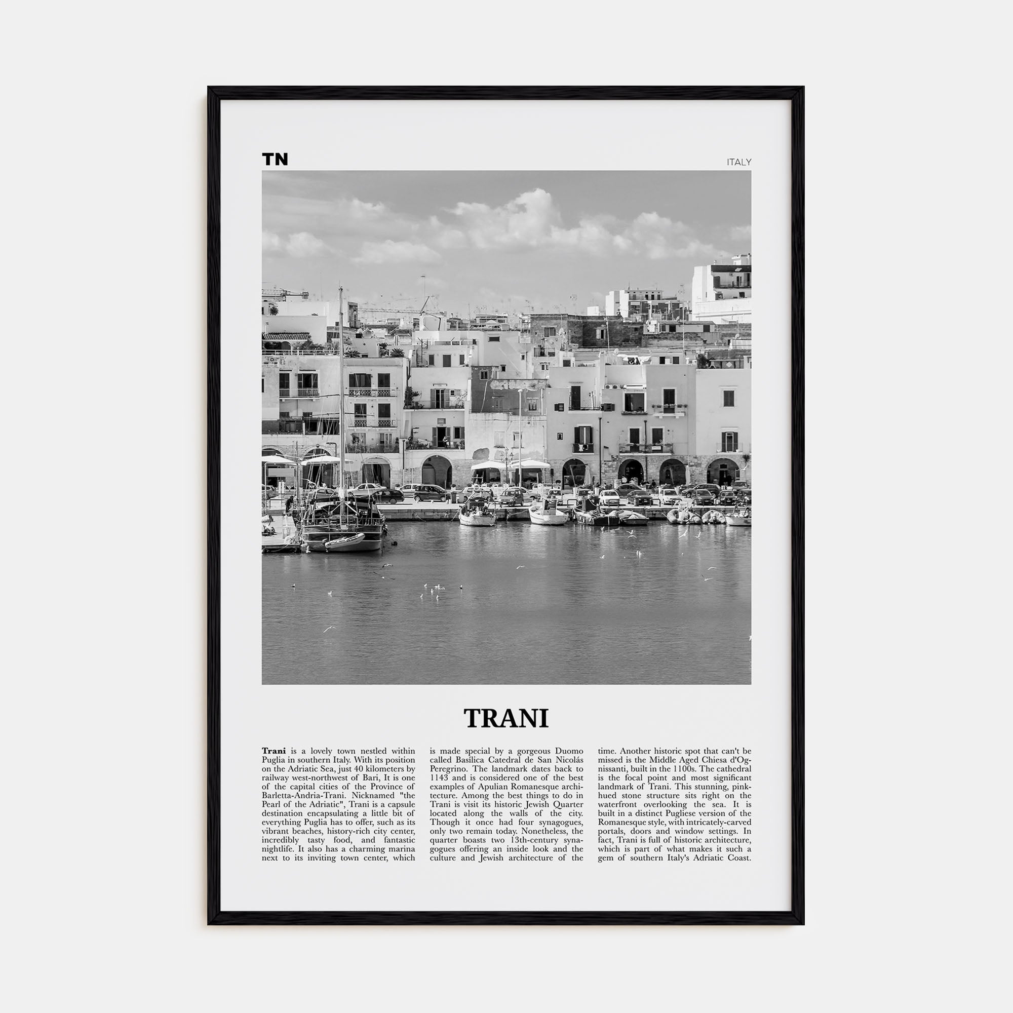 Trani Travel B&W Poster