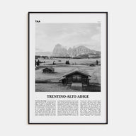 Trentino-Alto Adige Travel B&W Poster