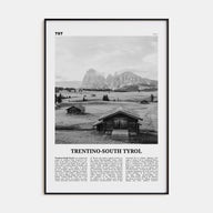 Trentino-South Tyrol Travel B&W Poster