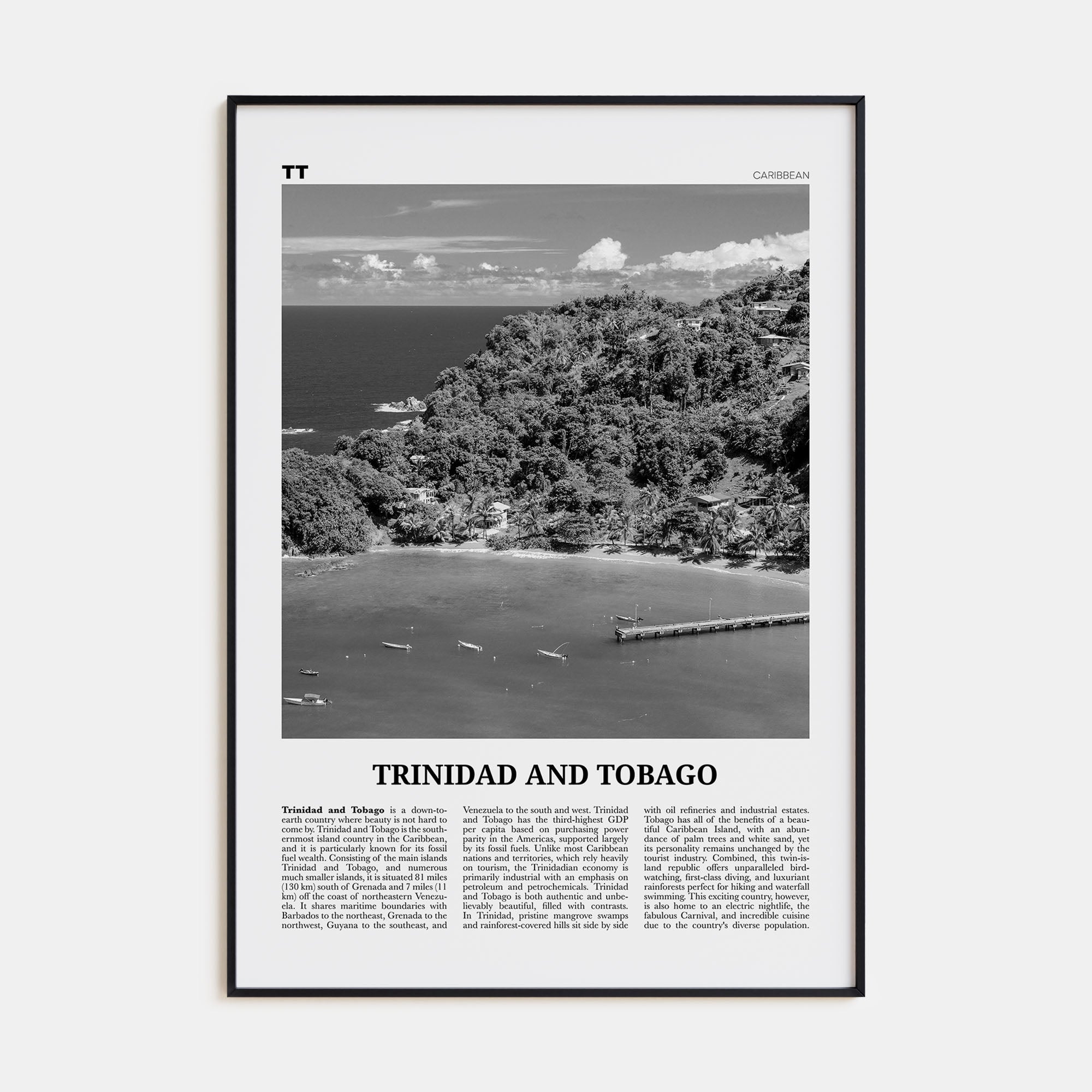 Trinidad and Tobago Travel B&W No 2 Poster