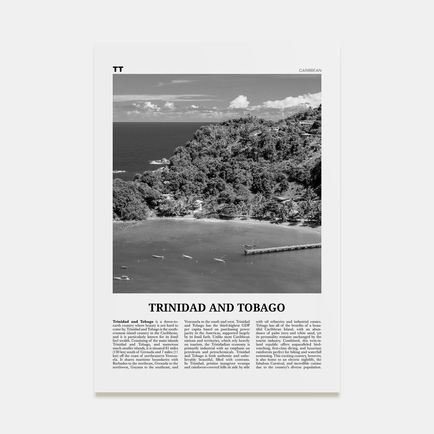 Trinidad and Tobago Travel B&W No 2 Poster