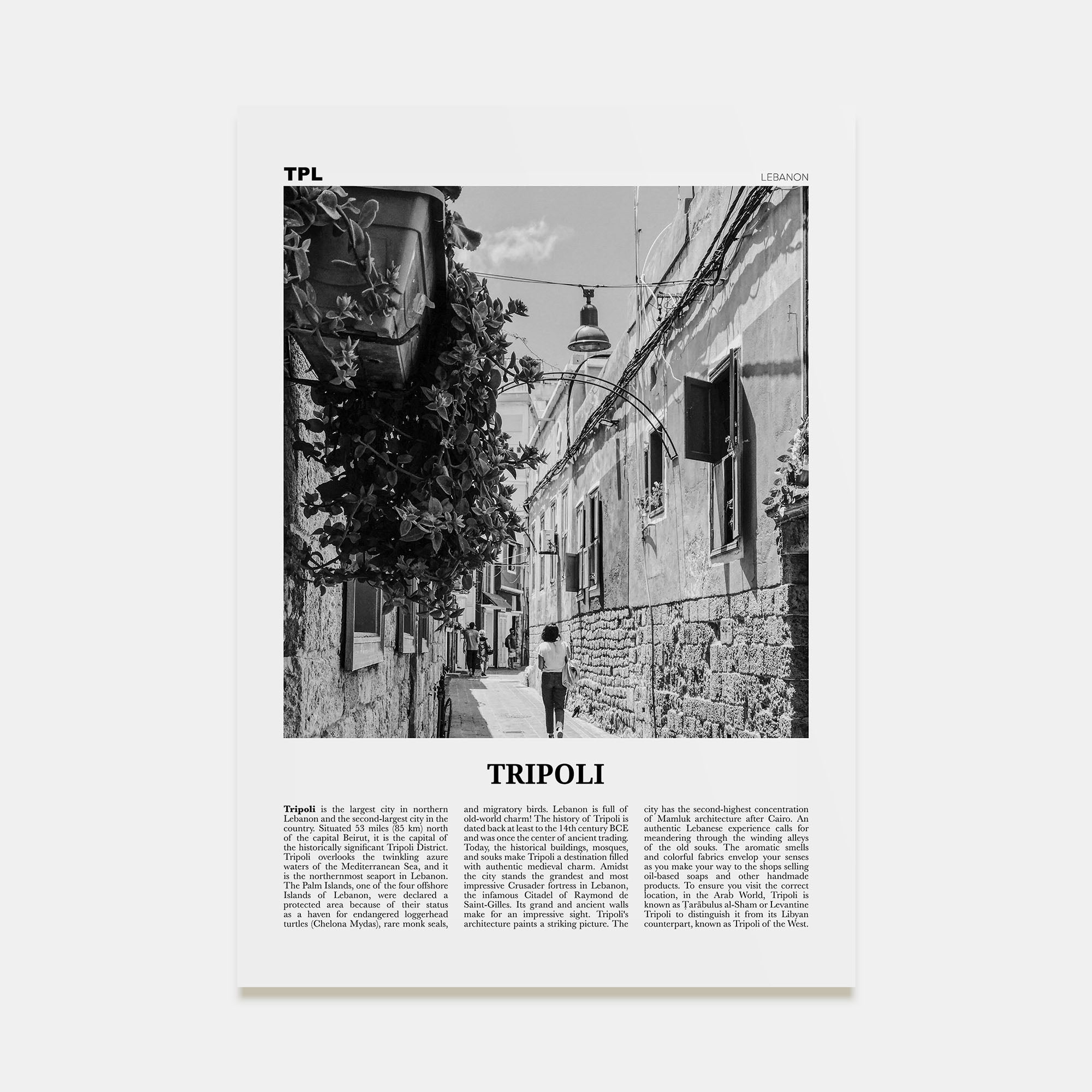 Tripoli, Lebanon Travel B&W No 1 Poster