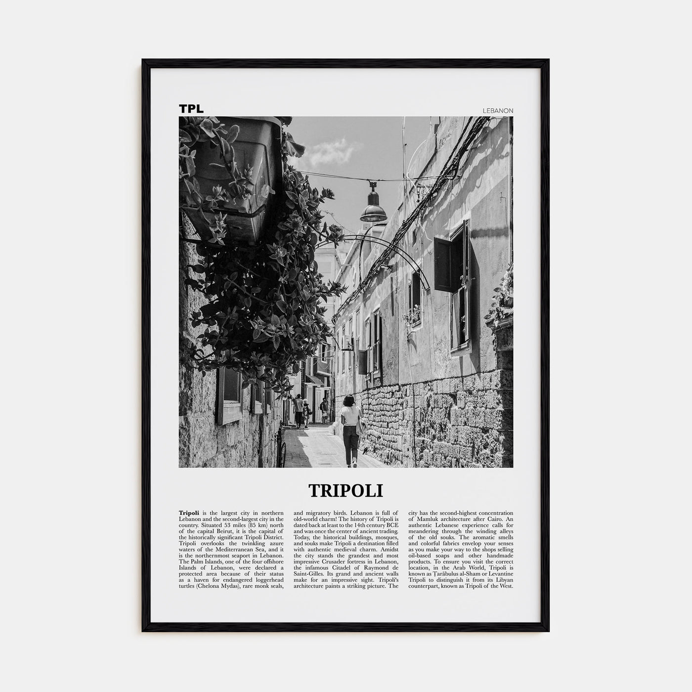 Tripoli, Lebanon Travel B&W No 1 Poster