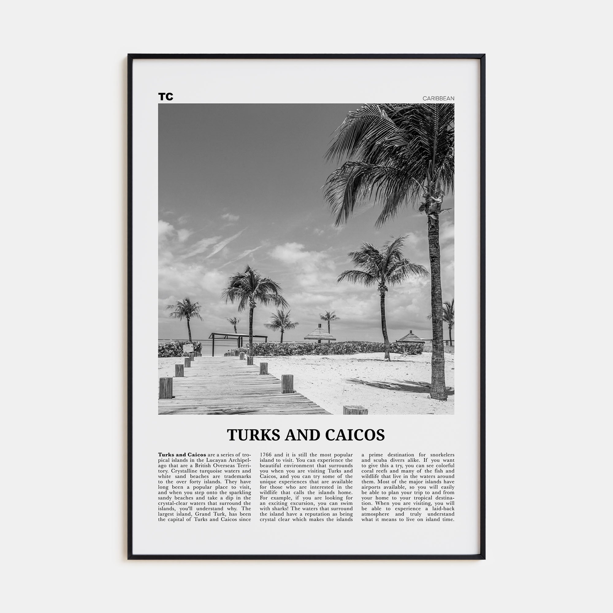 Turks and Caicos Islands Travel B&W Poster