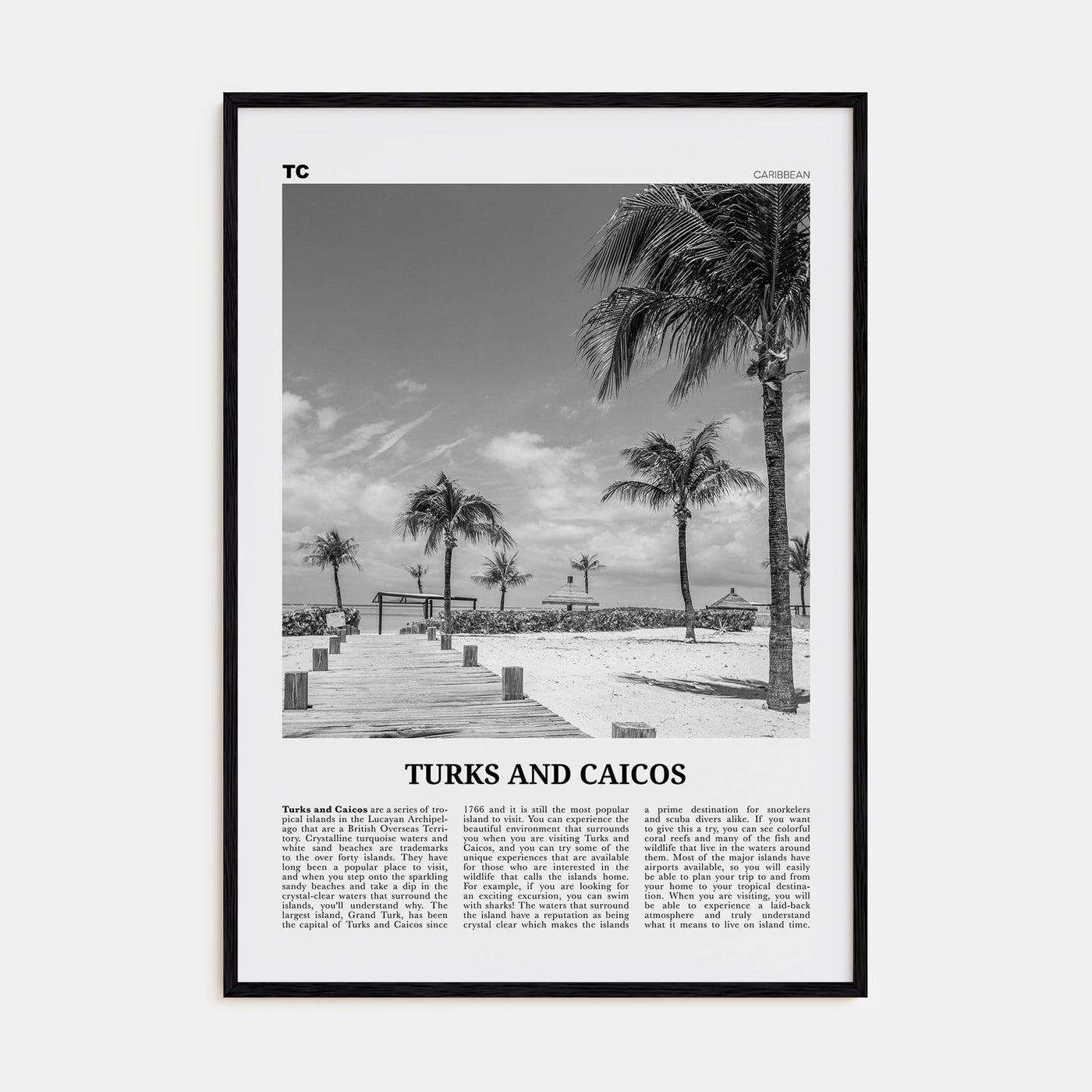 Turks and Caicos Islands Travel B&W Poster