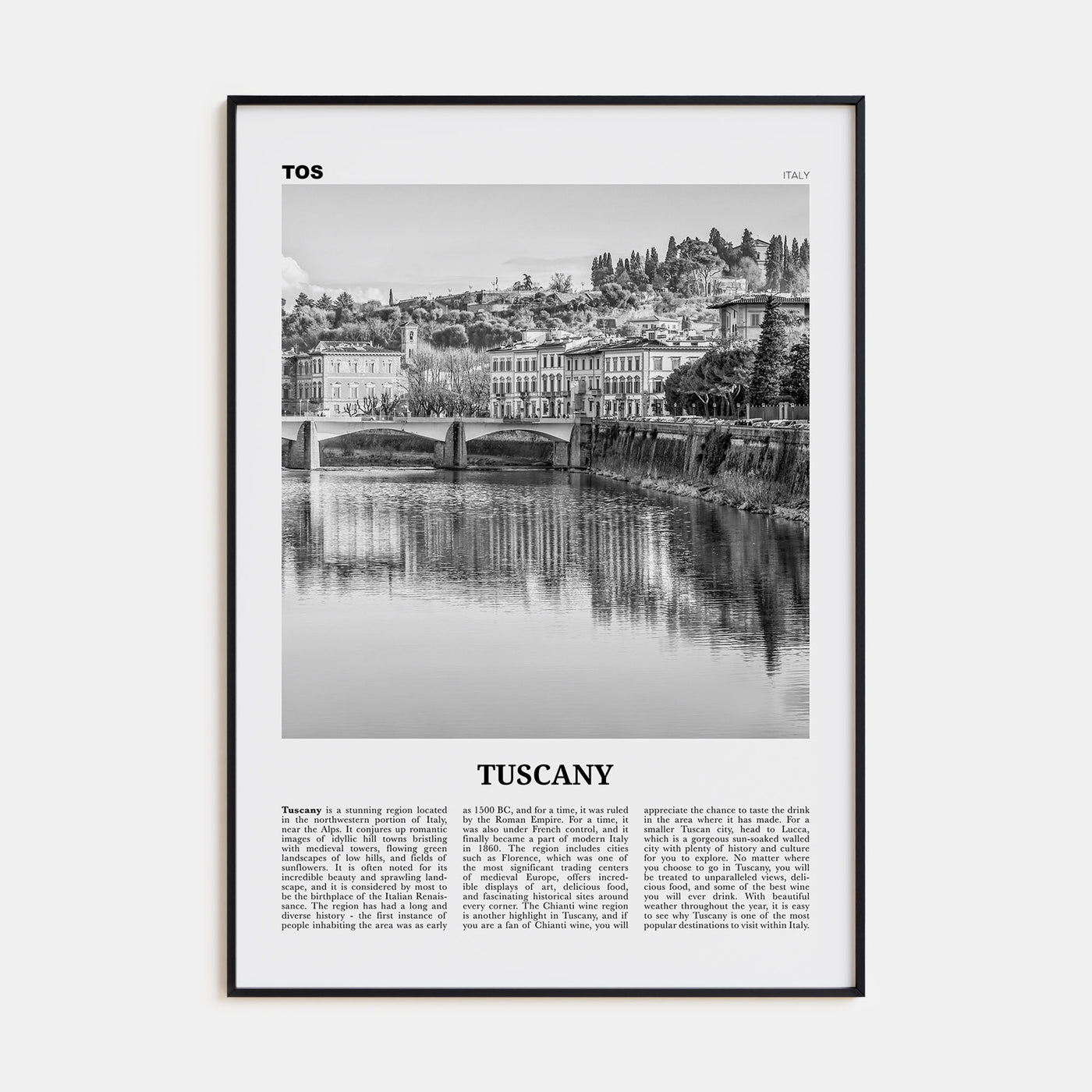 Tuscany Travel B&W Poster