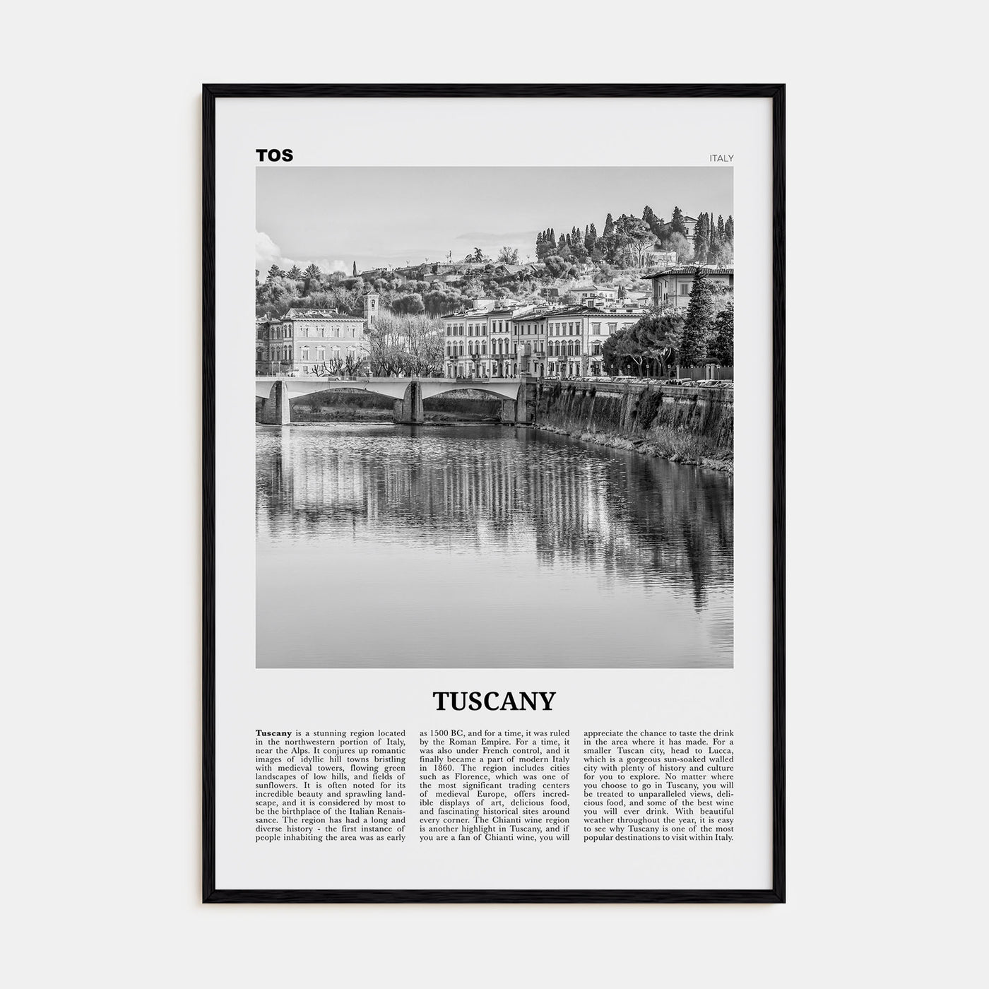 Tuscany Travel B&W Poster