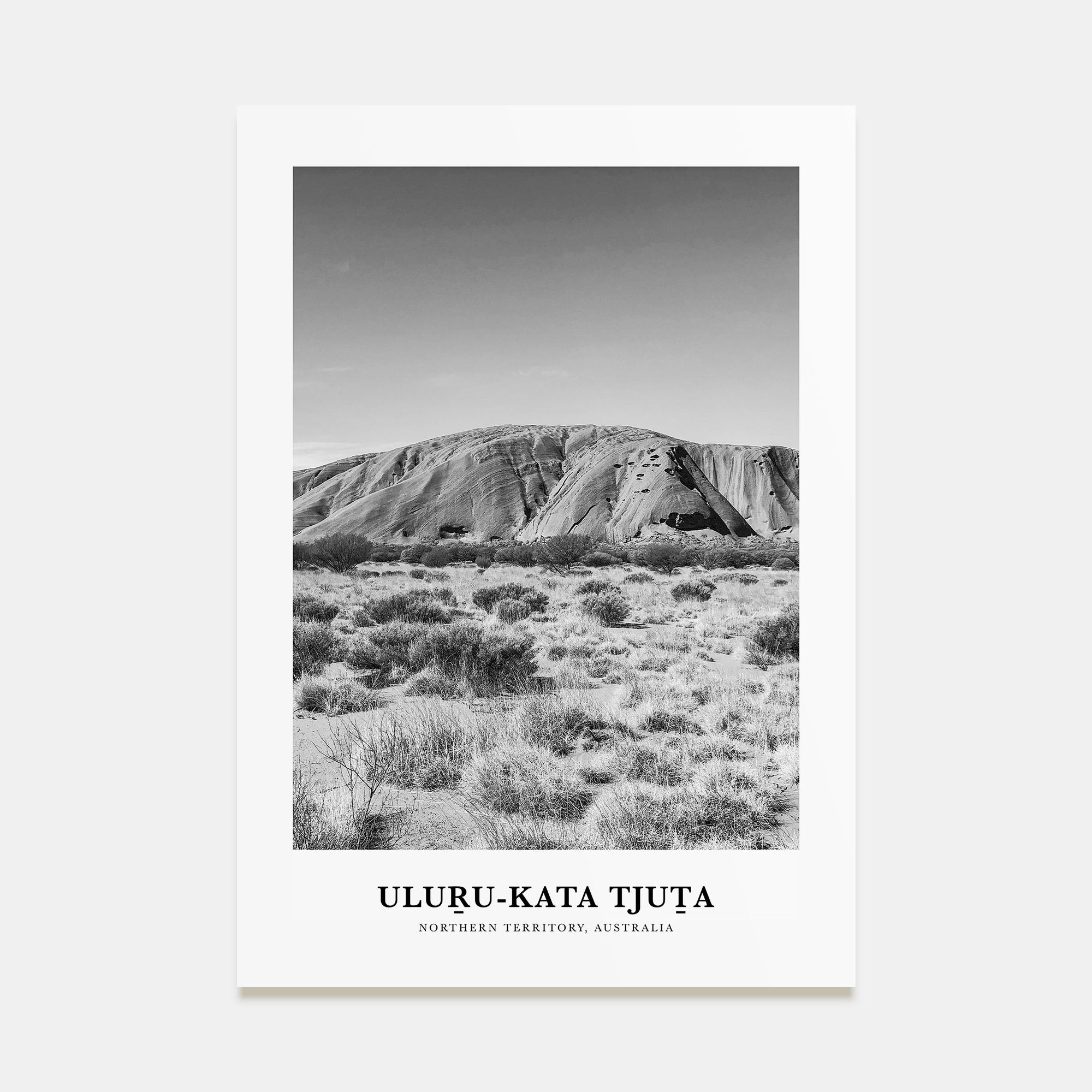Uluru-Kata Tjuta Portrait B&W Poster