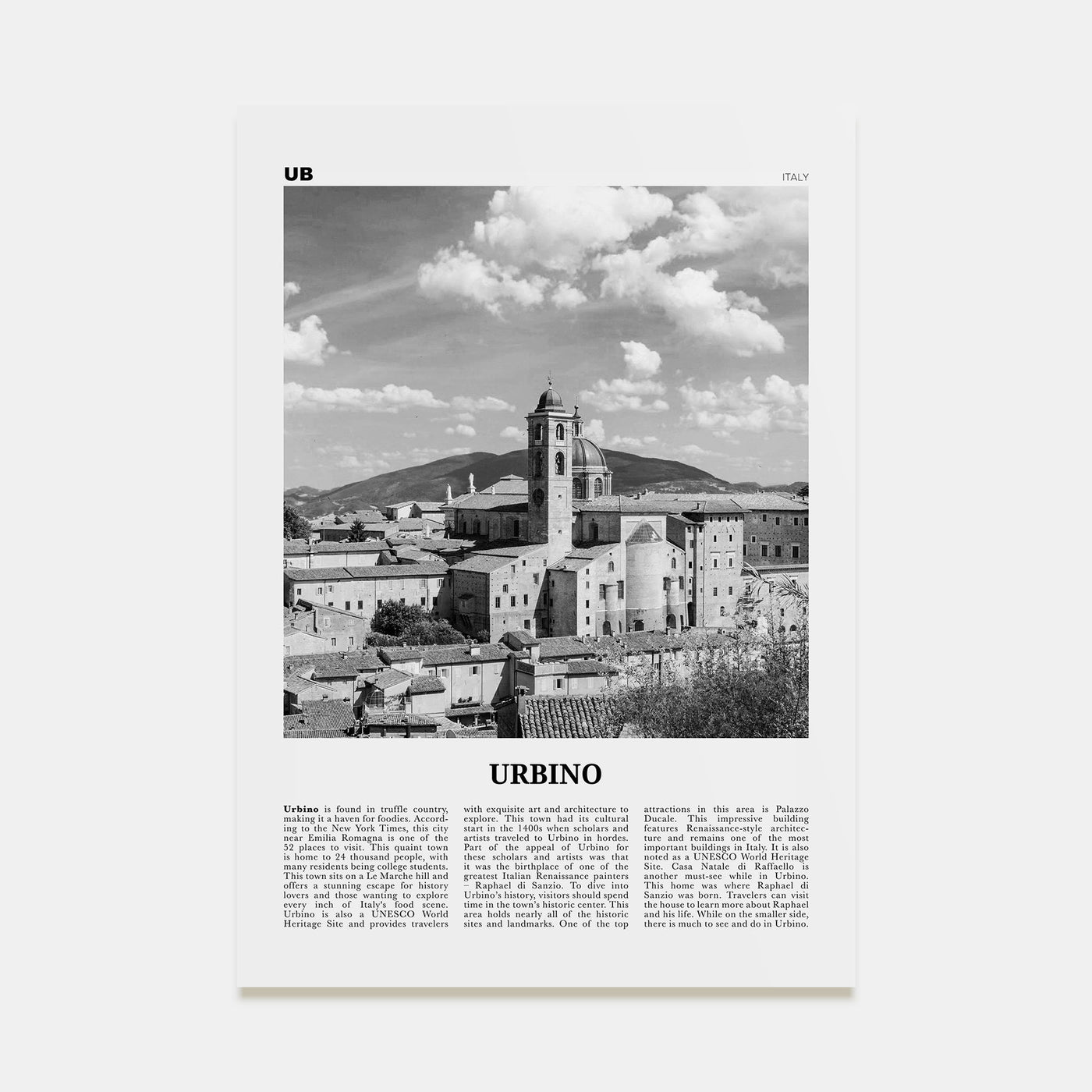 Urbino Travel B&W Poster