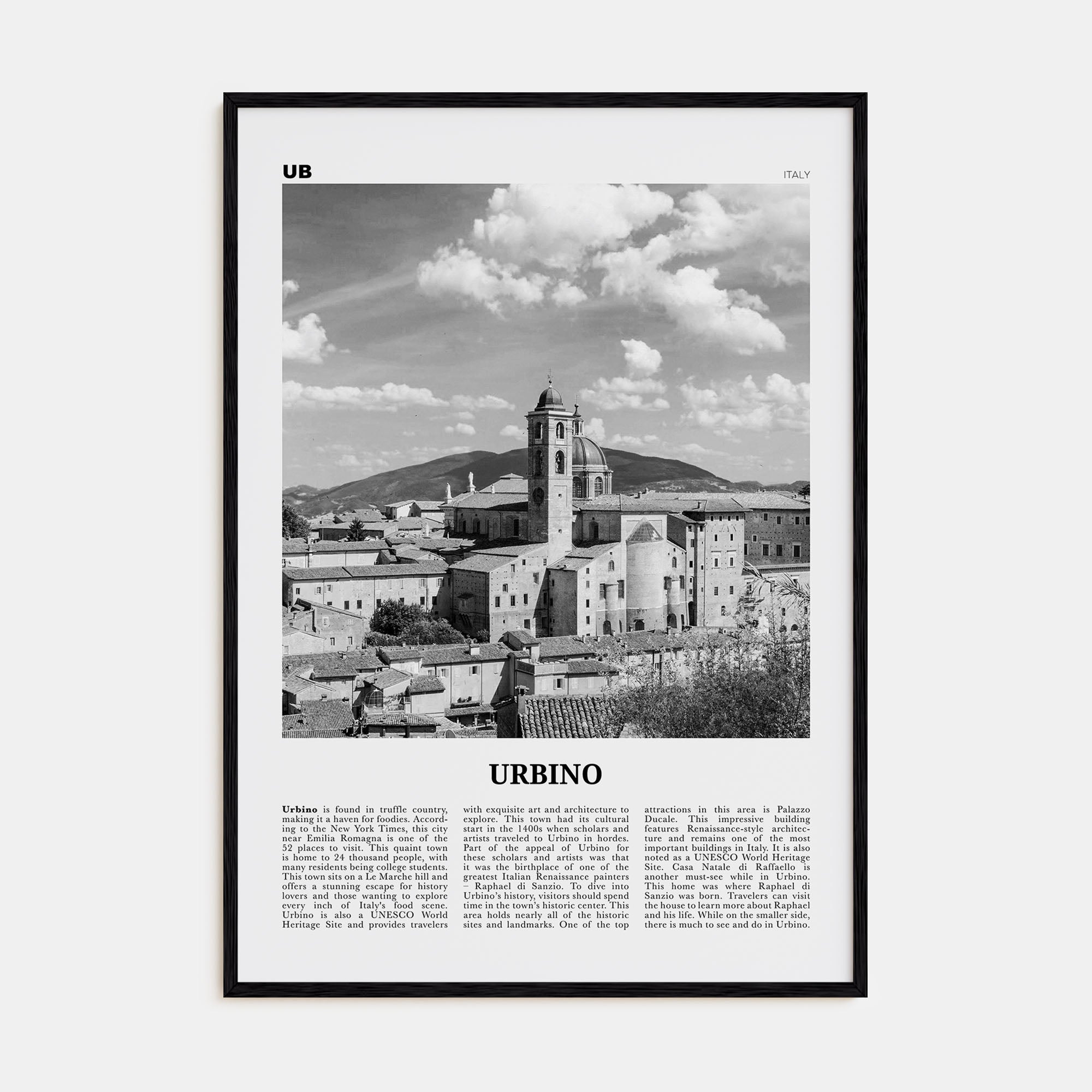 Urbino Travel B&W Poster