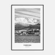 Ushuaia Portrait B&W Poster