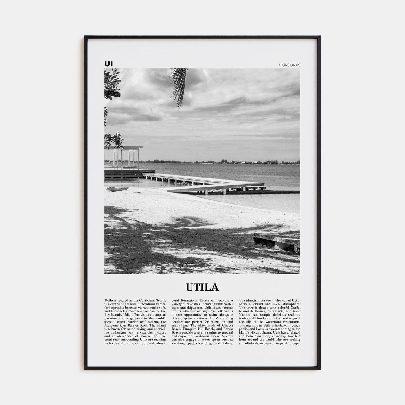 Utila Travel B&W Poster