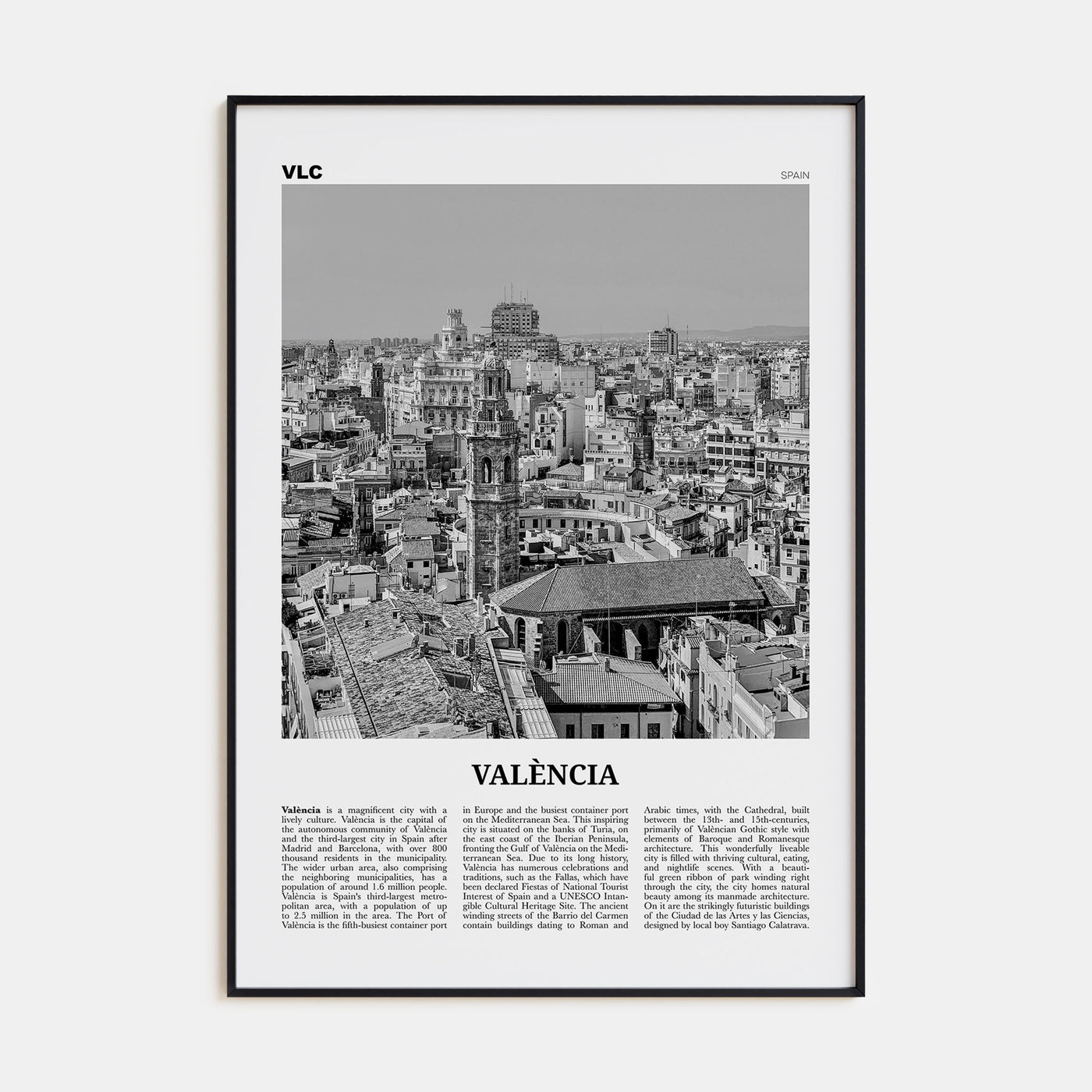 Valencia Travel B&W No 2 Poster